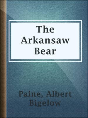 cover image of The Arkansaw Bear